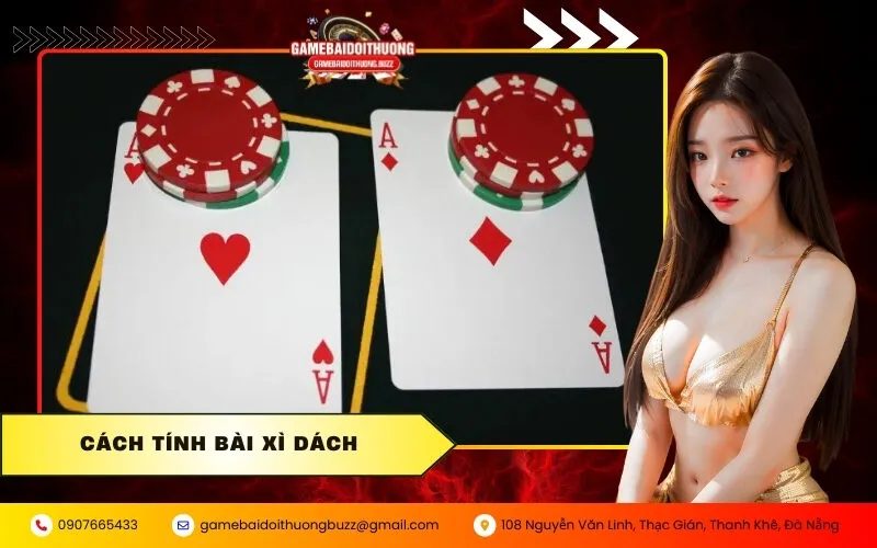 Cách tính bài Xì Dách
