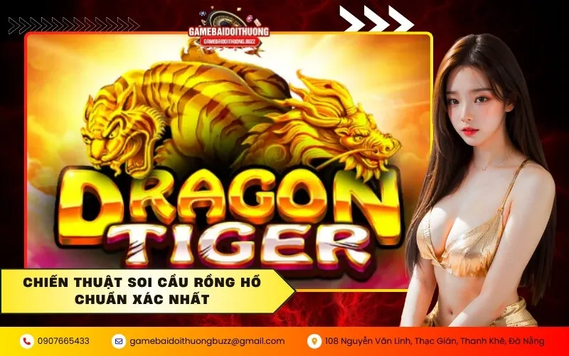 Chiến thuật soi cầu Rồng Hổ chuẩn xác nhất