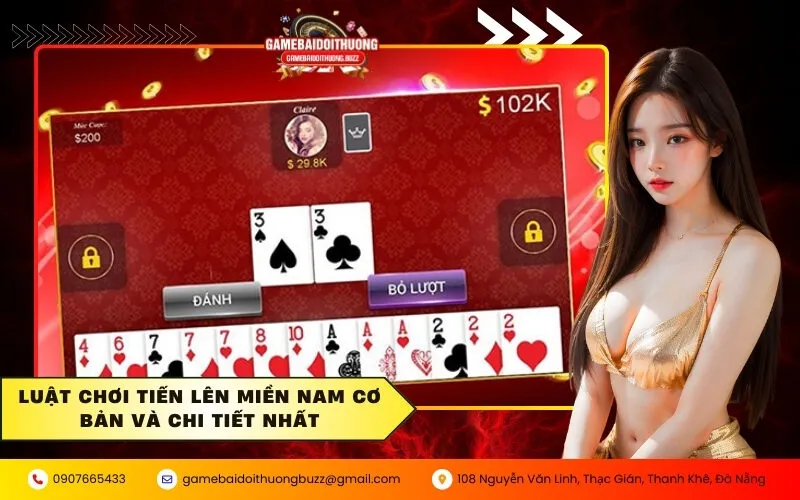 Luật chơi Tiến Lên Miền Nam cơ bản và chi tiết nhất