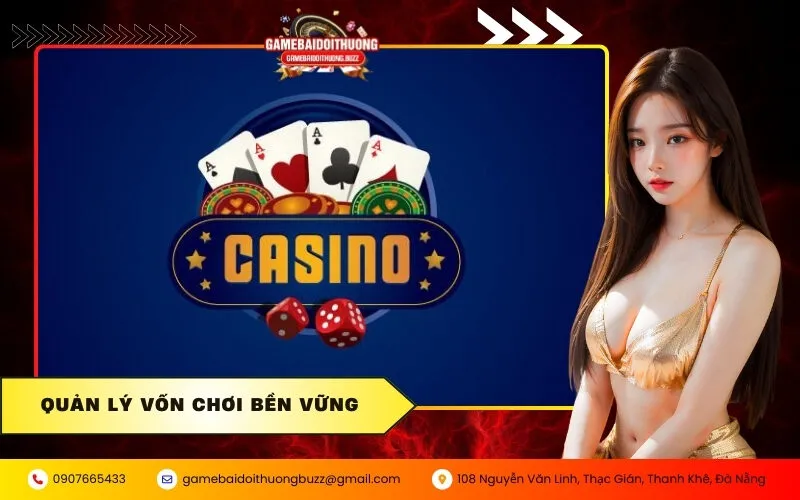 Quản lý vốn chơi bền vững